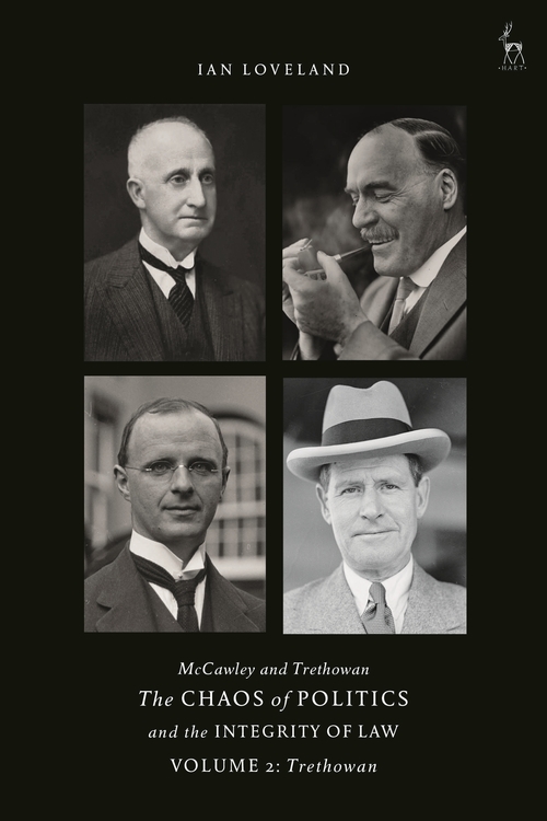 McCawley and Trethowan - The Chaos of Politics and the Integrity of Law - Volume 1: McCawley