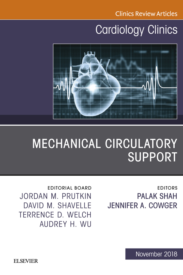 Mechanical Circulatory Support, An Issue of Cardiology Clinics
