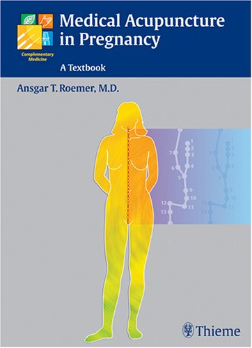Medical Acupuncture in Pregnancy