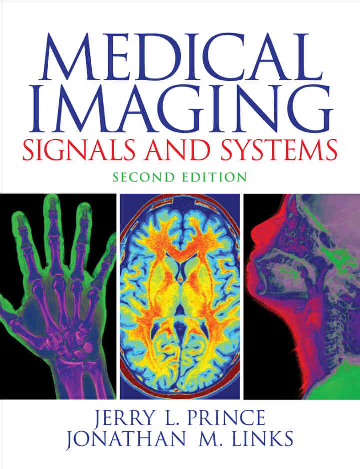 Medical Imaging Signals and Systems, 2nd Edition