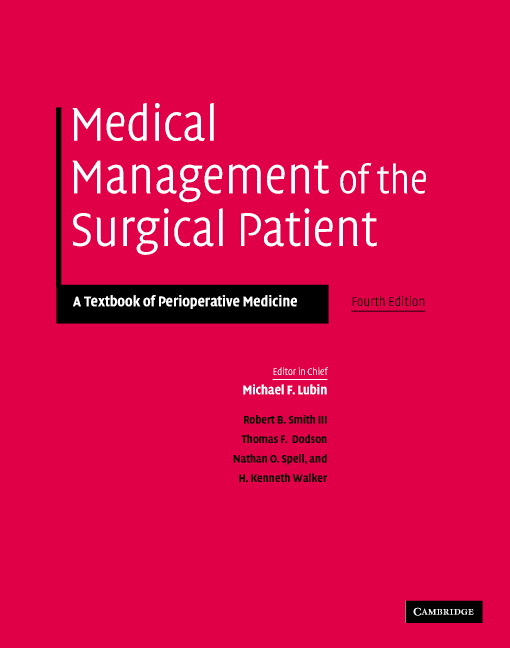 Medical Management of the Surgical Patient: A Textbook of Perioperative Medicine