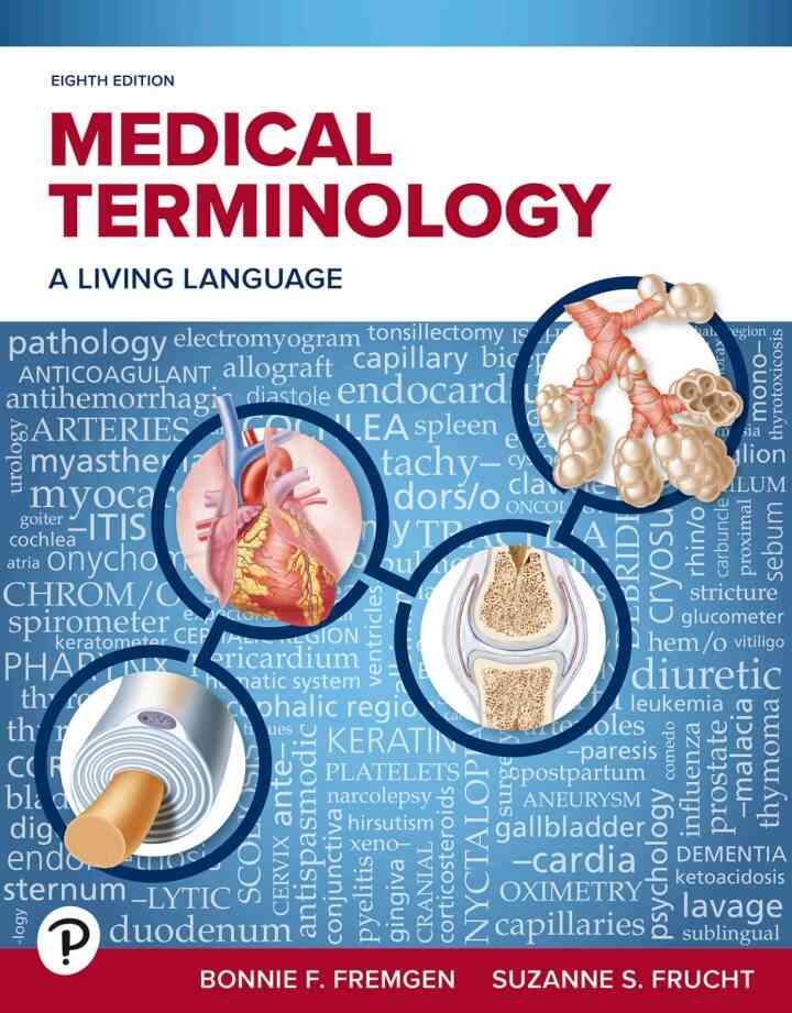 Medical Terminology: A Living Language, 8th Edition