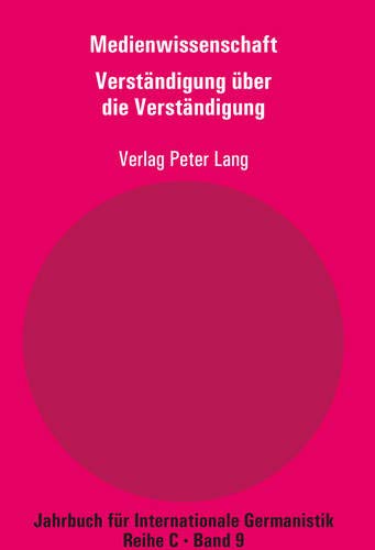 Medienwissenschaft Teil 8: Verst�ndigung �ber die Verst�ndigung - Aspekte der Medienkompetenz