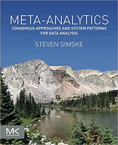 Meta-Analytics: Consensus Approaches and System Patterns for Data Analysis