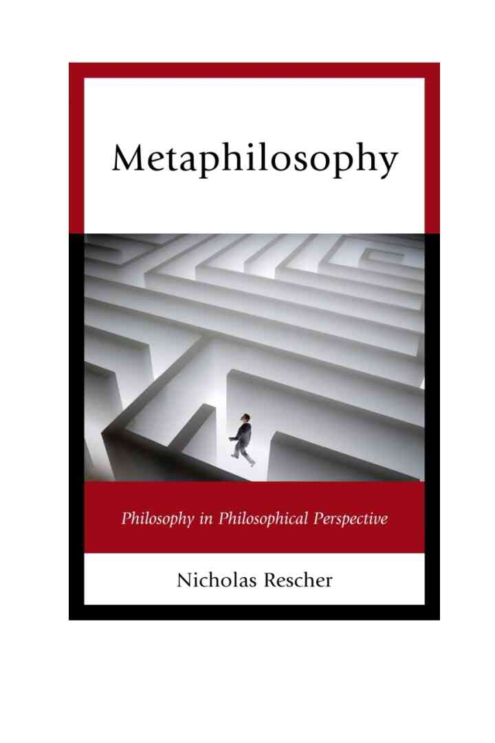 Metaphilosophy: Philosophy in Philosophical Perspective