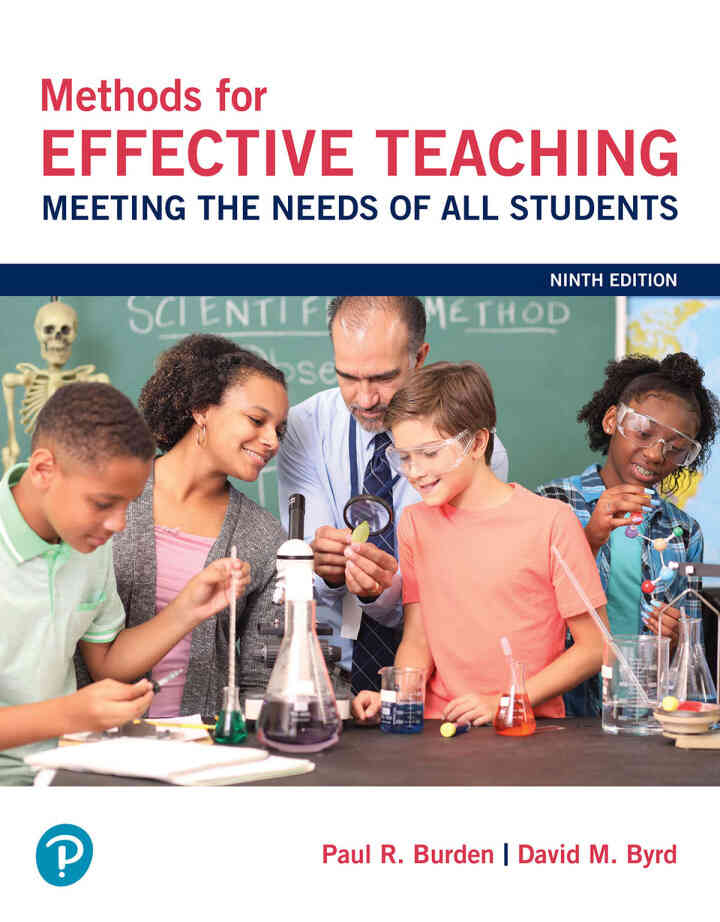 Methods for Effective Teaching: Meeting the Needs of All Students, 9th Edition