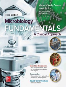 Microbiology Fundamentals A Clinical Approach 3rd Edition by Marjorie Kelly Cowan