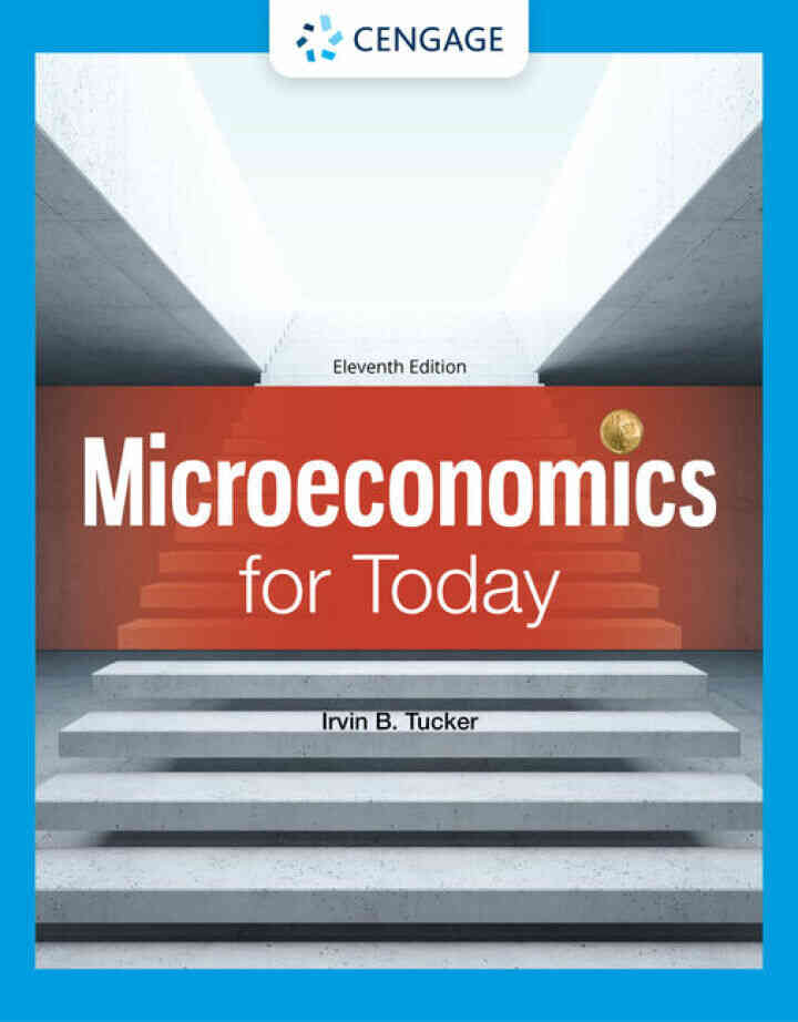 Microeconomics for Today, 11th Edition