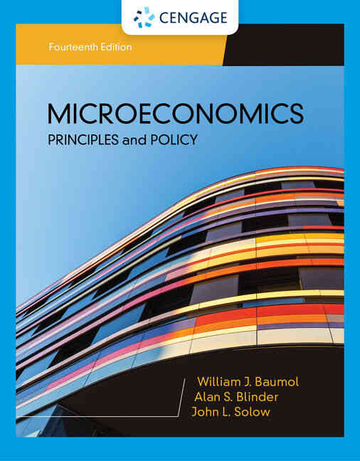 Microeconomics: Principles and Policy, 14th Edition