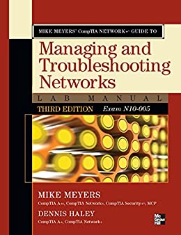 Mike Meyers' CompTIA Network Guide Exam N10-005, Third Edition