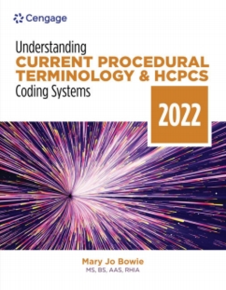 MindTap for Bowie's Understanding Current Procedural Terminology and HCPCS Coding Systems, 2 terms Instant Access