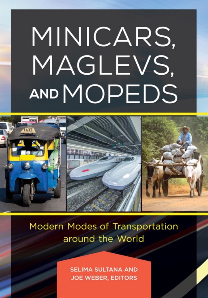 Minicars, Maglevs, and Mopeds: Modern Modes of Transportation Around the World