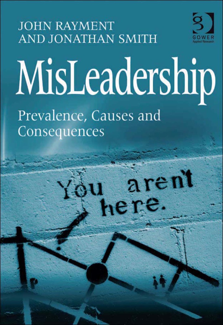 MisLeadership: Prevalence, Causes and Consequences