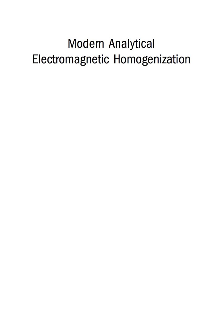 Modern Analytical Electromagnetic Homogenization