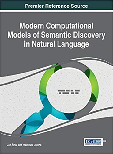 Modern Computational Models of Semantic Discovery in Natural Language