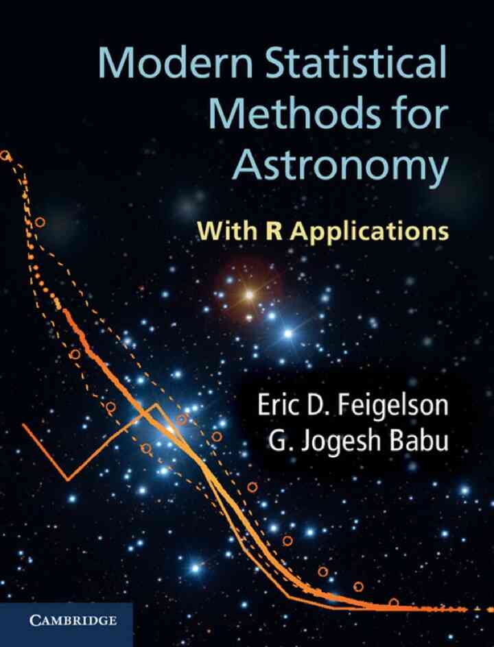 Modern Statistical Methods for Astronomy: With R Applications, 1st Edition