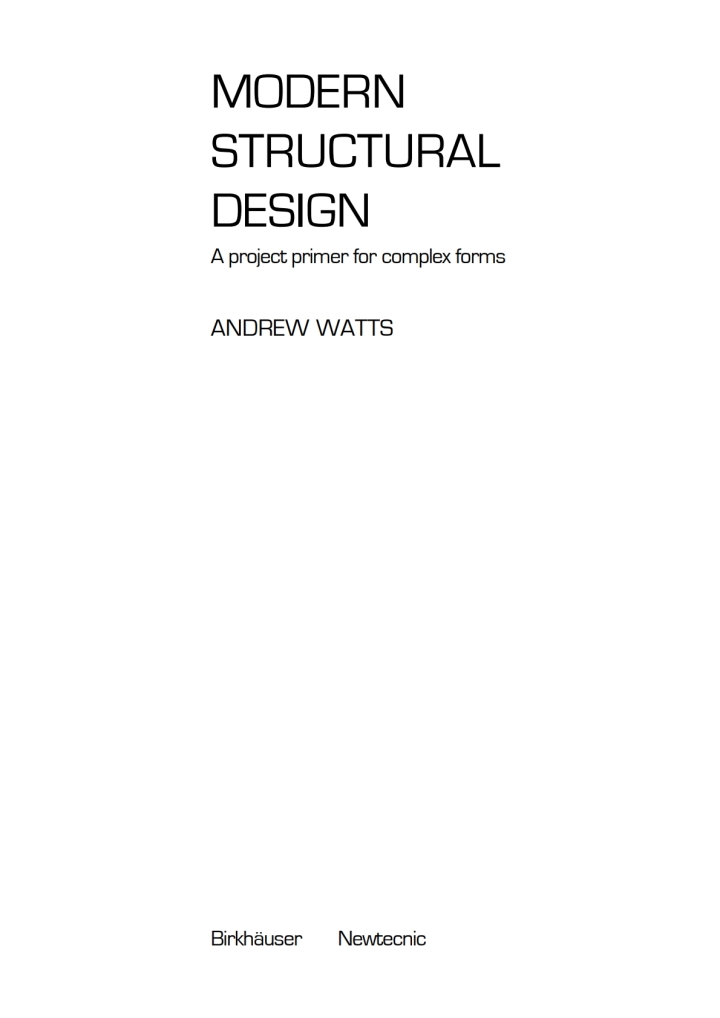 Modern Structural Design: A Project Primer for Complex Forms