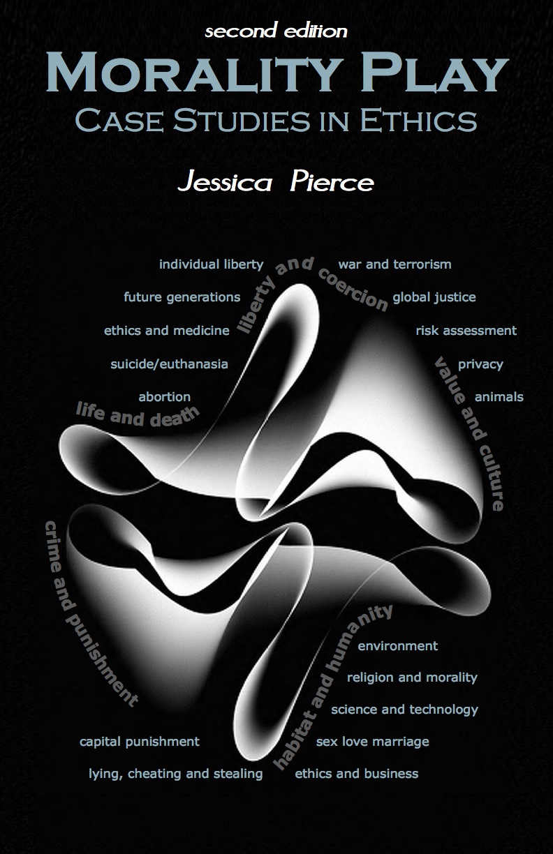 Morality Play: Case Studies in Ethics