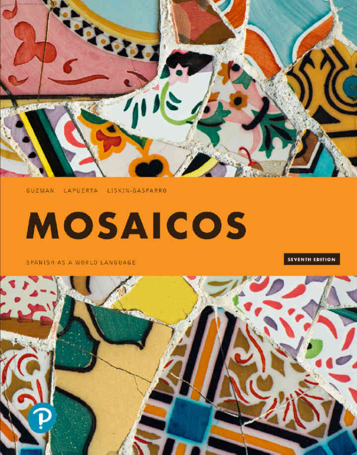 Mosaicos: Spanish as a World Language, 7th Edition