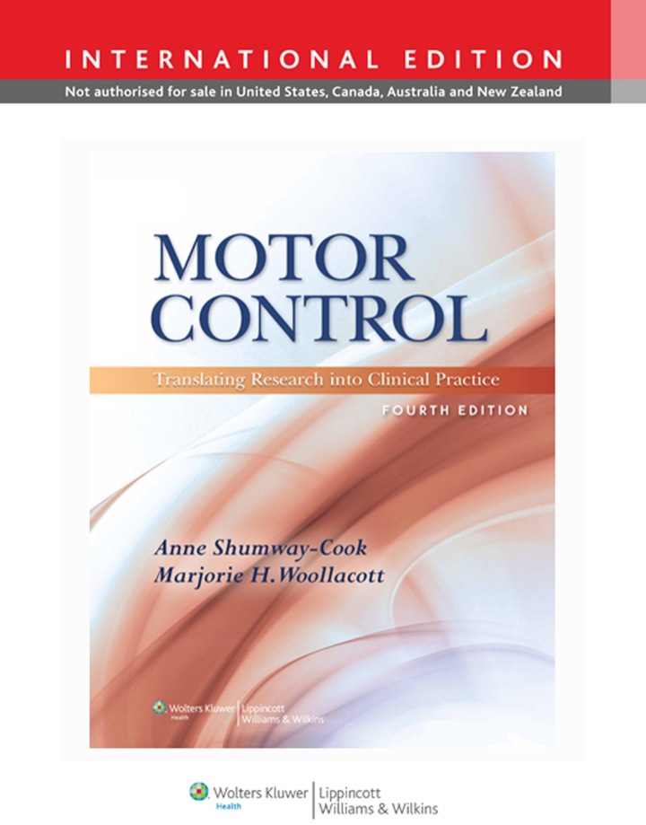 Motor Control: Translating Research into Clinical Practice