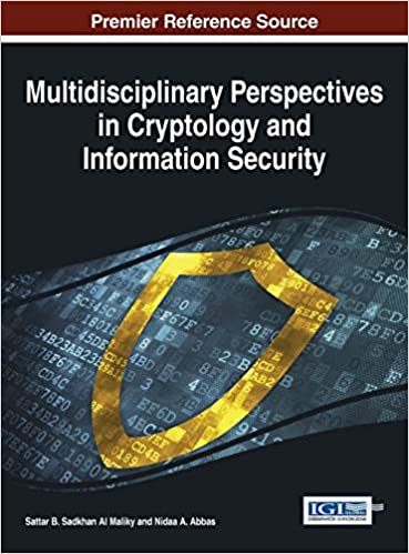 Multidisciplinary Perspectives in Cryptology and Information Security