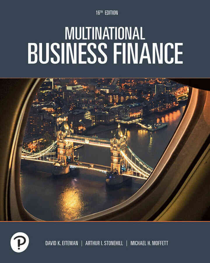 Multinational Business Finance, 16th Edition