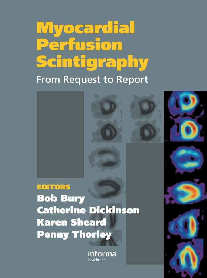 Myocardial Perfusion Scintigraphy: From Request to Report