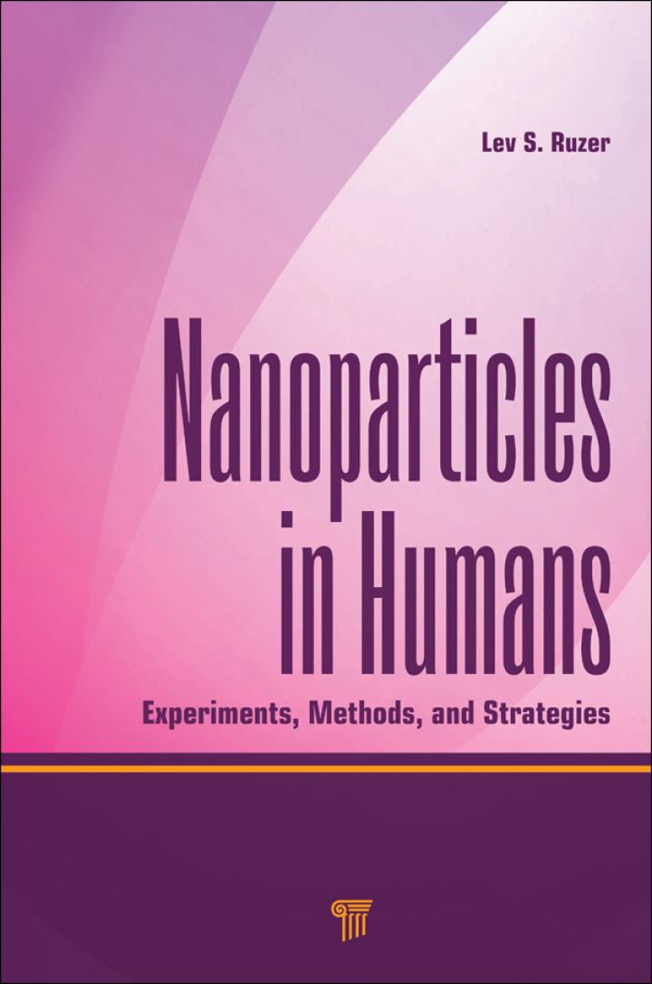 Nanoparticles in Humans: Experiments, Methods, and Strategies