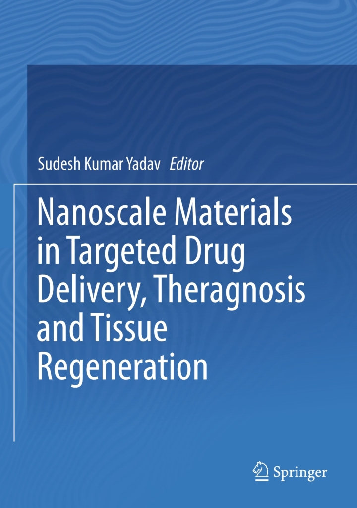 Nanoscale Materials in Targeted Drug Delivery, Theragnosis and Tissue Regeneration