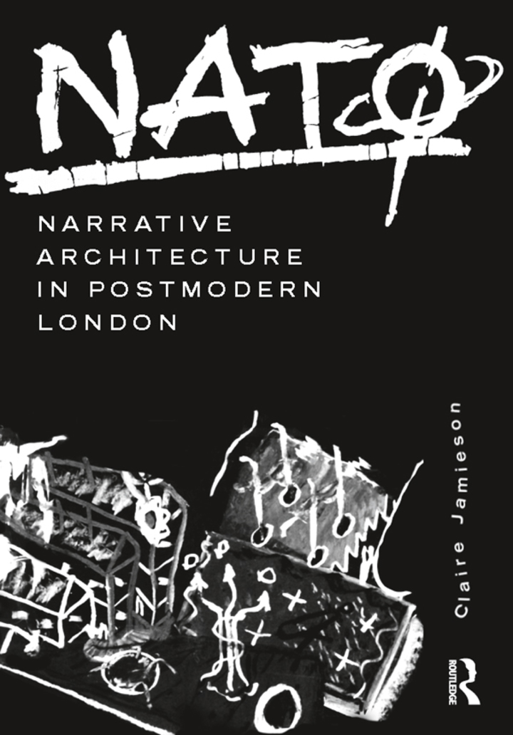 NAT�: Narrative Architecture in Postmodern London