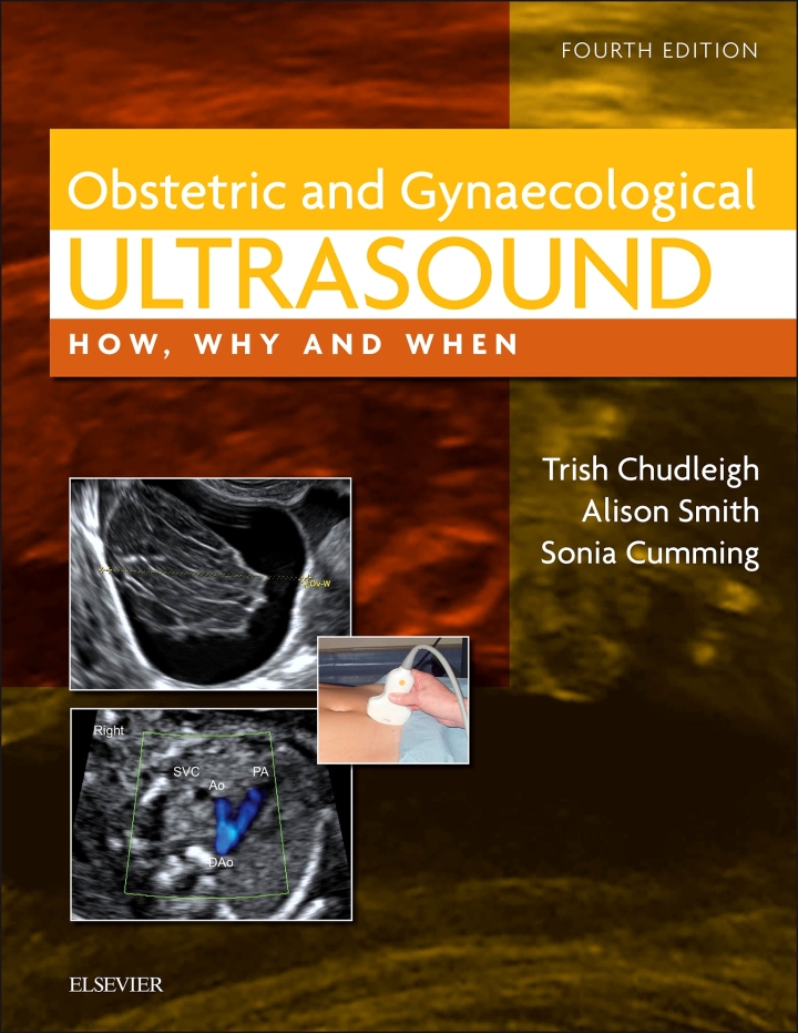 Obstetric &amp; Gynaecological Ultrasound How, Why and When
