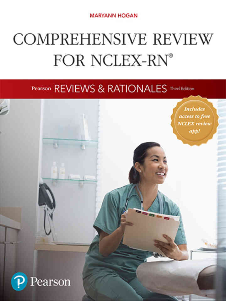 Pearson Reviews &amp; Rationales: Comprehensive Review for NCLEX-RN, 3rd Edition