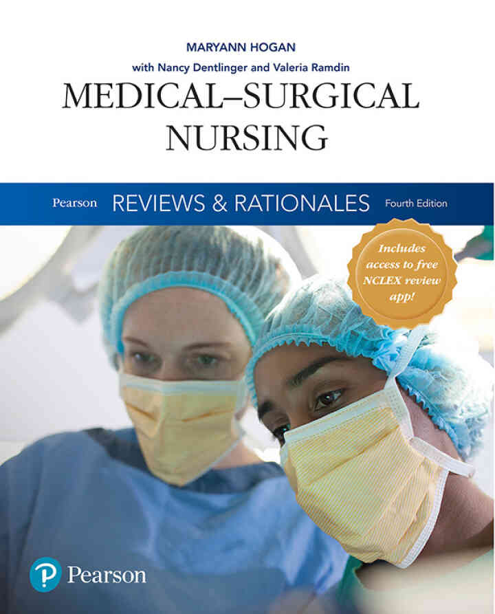 Pearson Reviews &amp; Rationales: Medical-Surgical Nursing with Nursing Reviews &amp; Rationales, 4th Edition