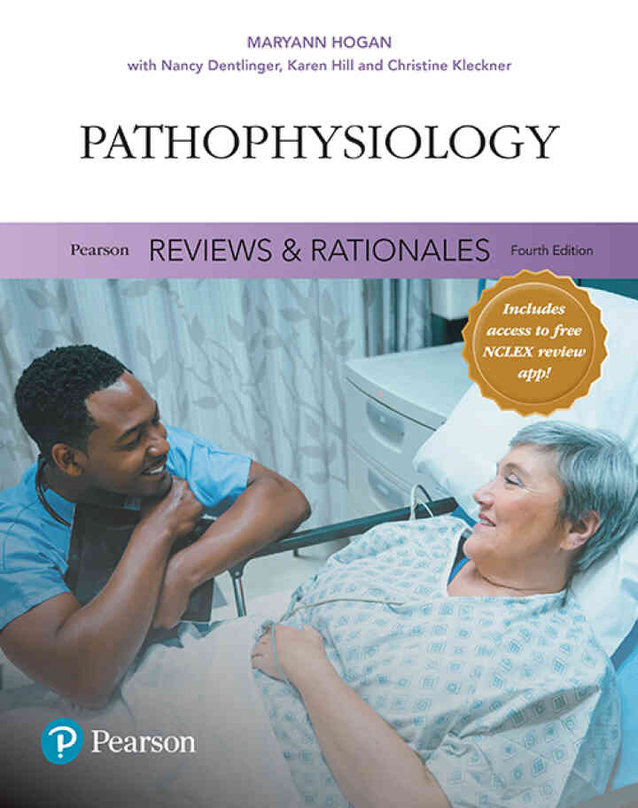 Pearson Reviews &amp; Rationales: Pathophysiology with Nursing Reviews &amp; Rationales, 4th Edition