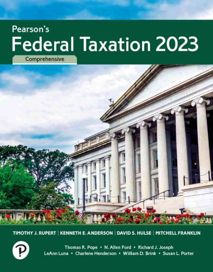 Pearson's Federal Taxation 2023 Comprehensive