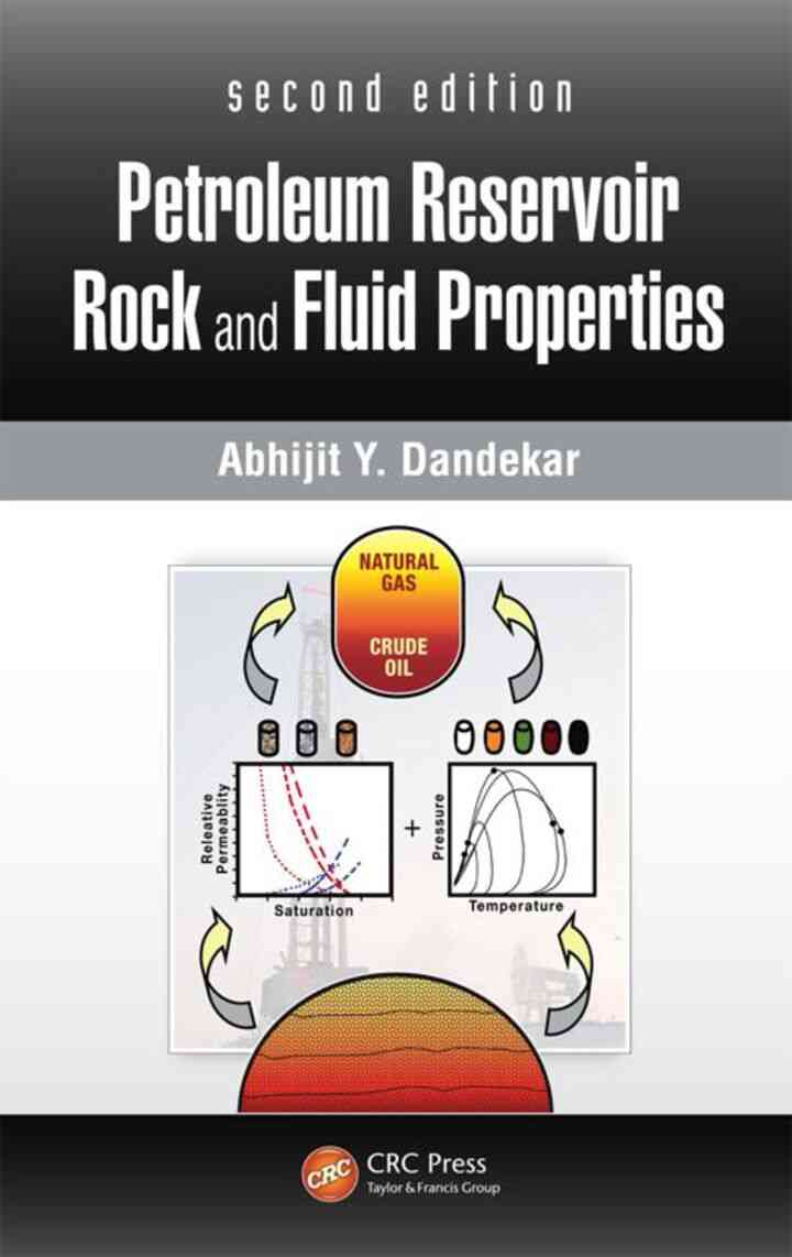 Petroleum Reservoir Rock and Fluid Properties
