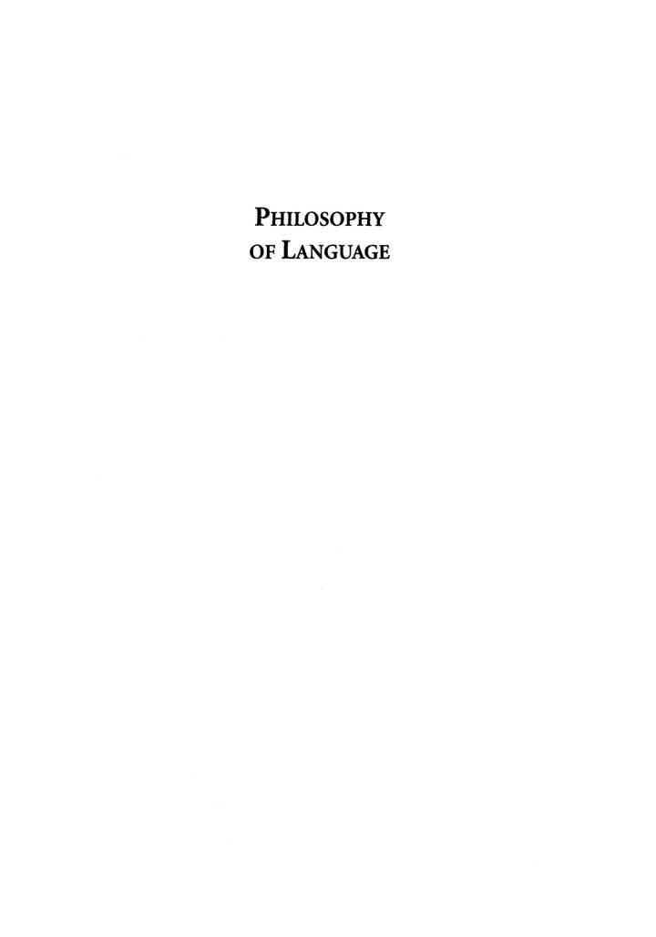 Philosophy of Language: The Central Topics
