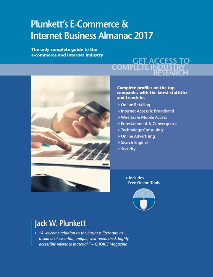 Plunkett's E-Commerce &amp; Internet Business Almanac 2017