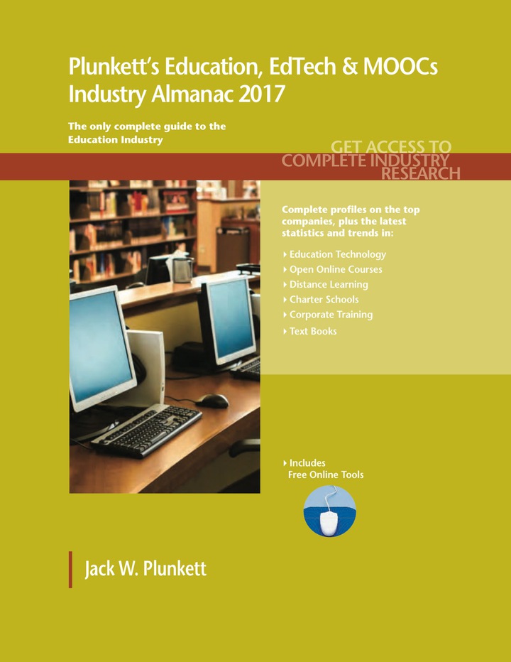 Plunkett's Education, EdTech &amp; MOOCs Industry Almanac 2017