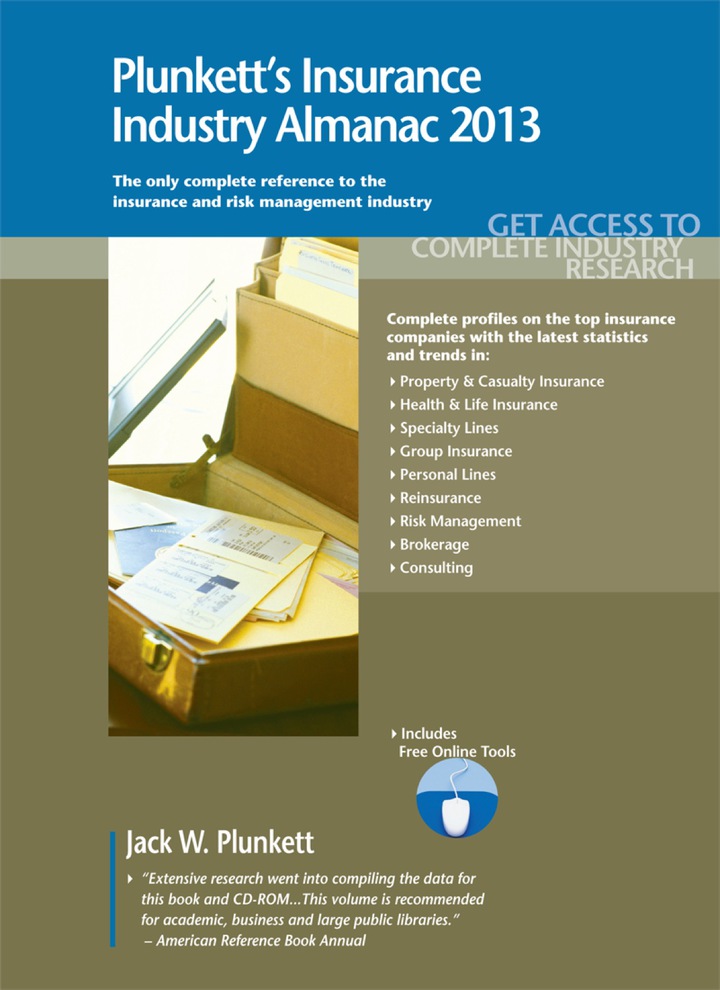 Plunkett's Insurance Industry Almanac 2013