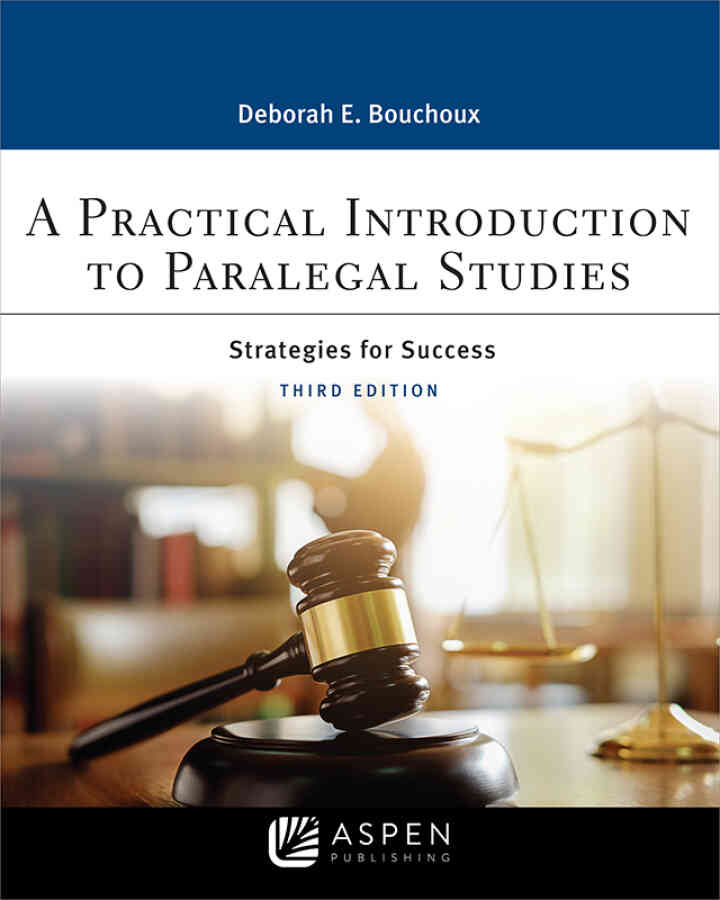 Practical Introduction To Paralegal Studies: Strategies for Success, 3rd Edition