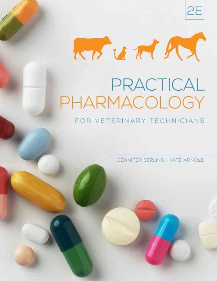 Practical Pharmacology for Veterinary Technicians, 2nd Edition