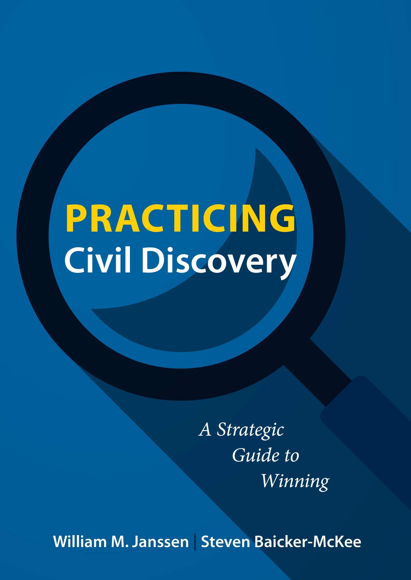 Practicing Civil Discovery