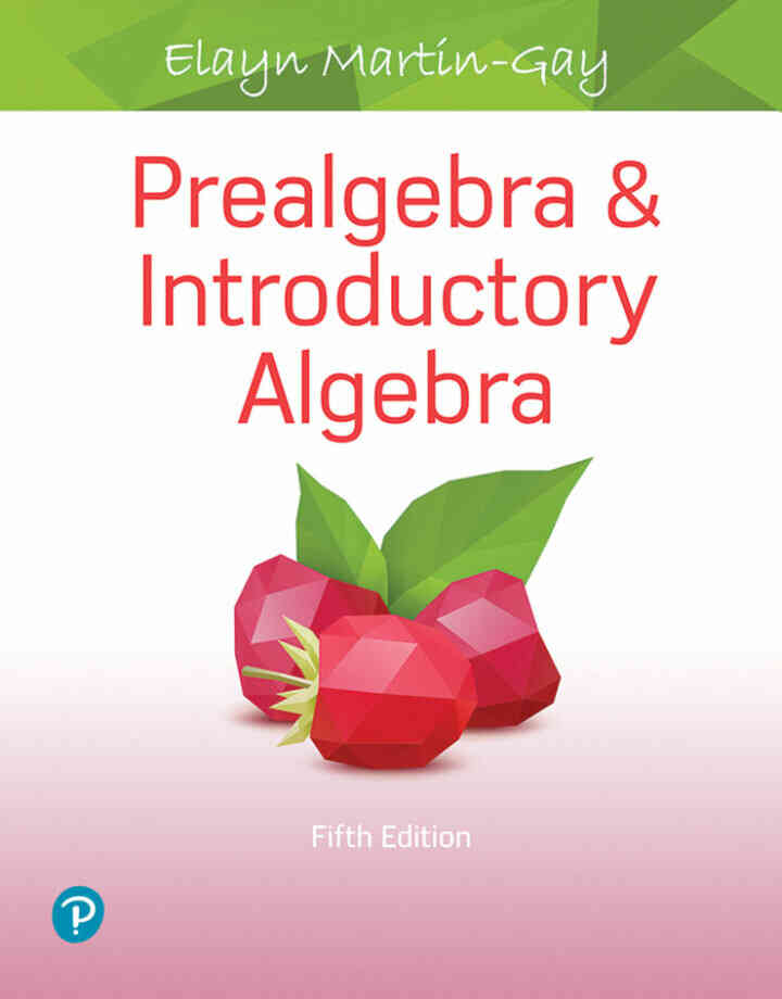 Prealgebra &amp; Introductory Algebra, 5th Edition