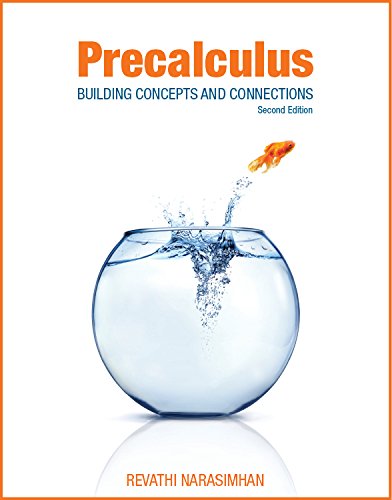 Precalculus: Building Concepts and Connections