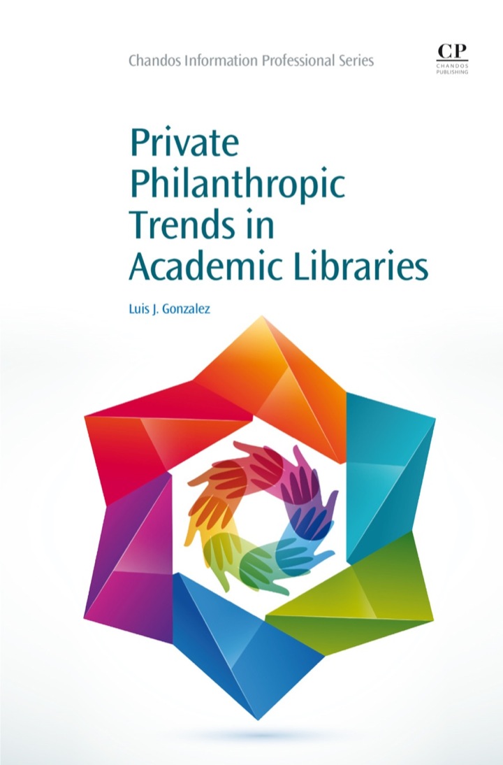 Private Philanthropic Trends in Academic Libraries