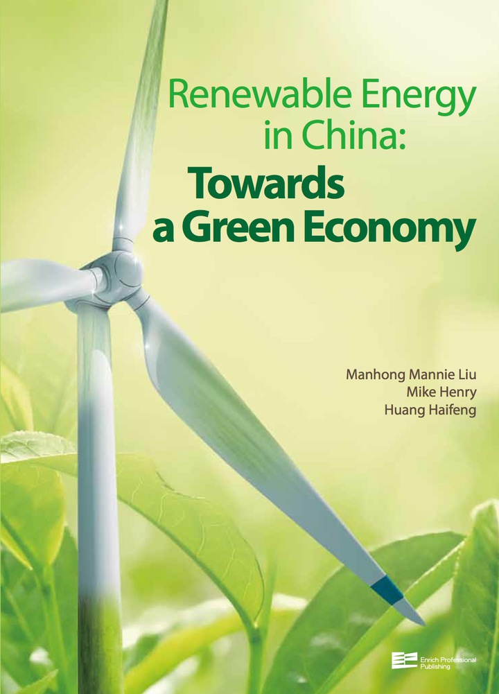Renewable Energy in China: Towards a Green Economy