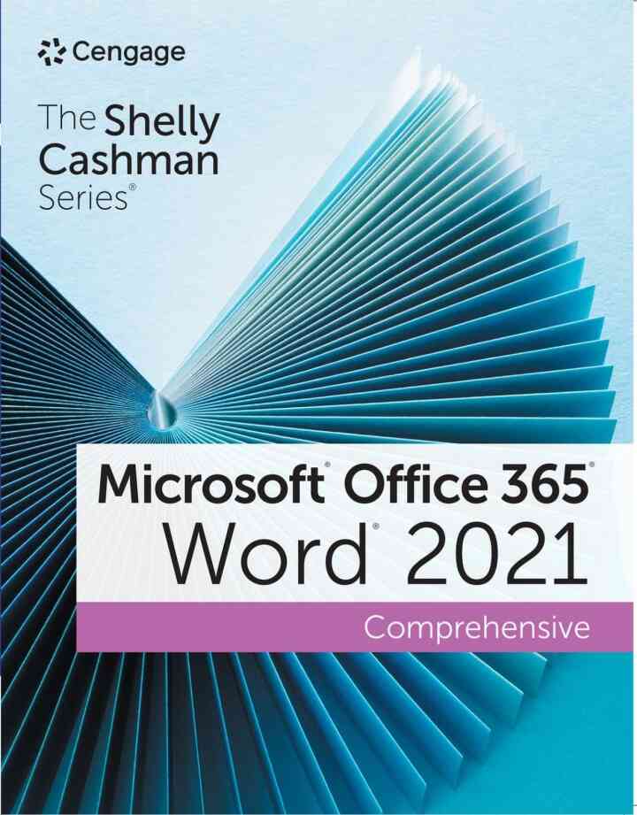 Shelly Cashman Series Microsoft Office 365 &amp; Word 2021 Comprehensive