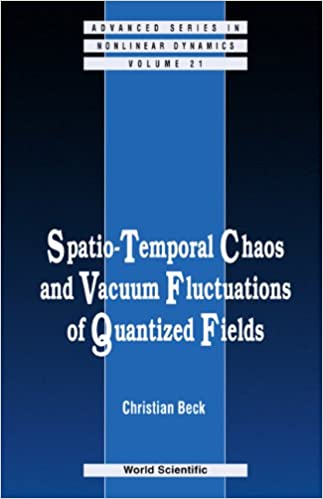 Spatio-temporal Chaos &amp; Vacuum Fluctuations Of Quantized Fields
