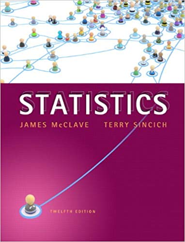Statistics (12th Edition) ? McClave and Sincich
